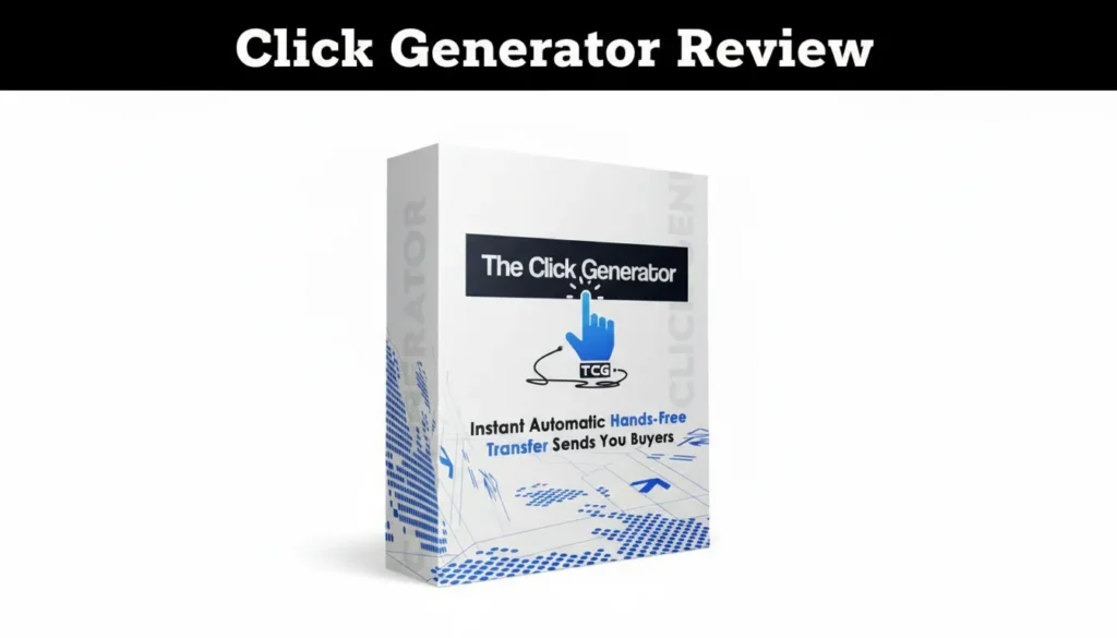 The Click Generator dashboard and traffic system overview 2026